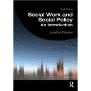 Social Work and Social Policy: An Introduction