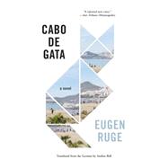 Cabo de Gata A Novel