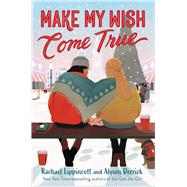 Make My Wish Come True