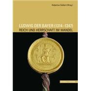 Ludwig Der Bayer 1314-1347