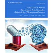 Substance Abuse (Print Offer Edition),9780134387574