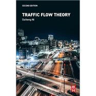 Traffic Flow Theory, 2nd Edition