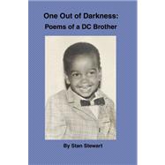 One Out of Darkness:poems of a Dc Brother