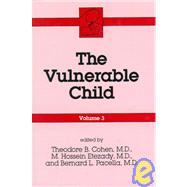 The Vulnerable Child