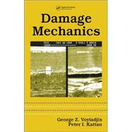 Damage Mechanics