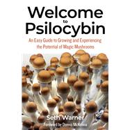 Welcome to Psilocybin book cover, ISBN 9781936807574