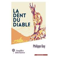 La Dent du diable