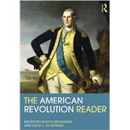 The American Revolution Reader