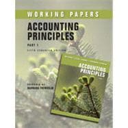 Accounting Principles, Fifth Canadian Edition, Part 1 Working Papers