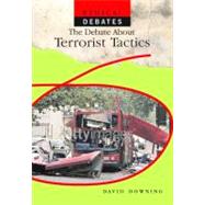 The Debate About Terrorist Tactics