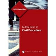 Federal Rules of Civil Procedure, 2023–24 Edition