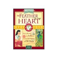 The Feather in Your Heart