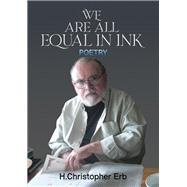 We  Are  All  Equal  in  Ink