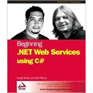 Beginning .NET Web Services with C#