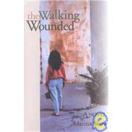 The Walking Wounded