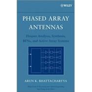 Phased Array Antennas Floquet Analysis, Synthesis, BFNs and Active Array Systems