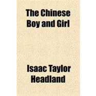 The Chinese Boy and Girl