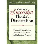 Writing a Successful Thesis or Dissertation