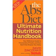 The Abs Diet Ultimate Nutrition Handbook
