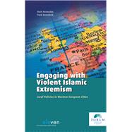 Engaging with Violent Islamic Extremism Local Policies in Western European Cities