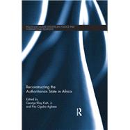 Reconstructing the Authoritarian State in Africa