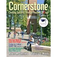 Cornerstone : Creating Success Through Positive Change