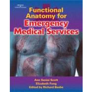 Functional Anatomy for Emergency Medical Services