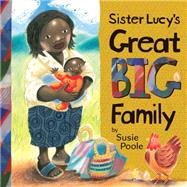 Sister Lucys Great Big Family