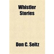 Whistler Stories