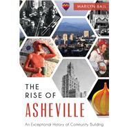 The Rise of Asheville