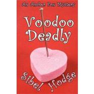 Voodoo Deadly