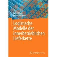 Logistische Modelle der innerbetrieblichen Lieferkette