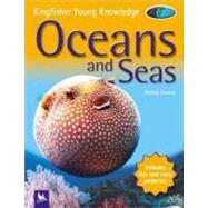 Kingfisher Young Knowledge: Oceans and Seas
