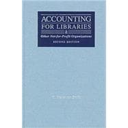 Accounting for Libraries and Other Not-For-Profit Organizatons