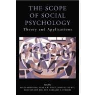 The Scope of Social Psychology: Theory and Applications (A Festschrift for Wolfgang Stroebe)