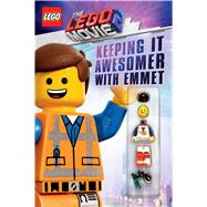 Keeping it Awesomer with Emmet (The LEGO Movie 2: Guide with Emmet Minifigure)
