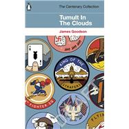 Tumult in the Clouds The Centenary Collection