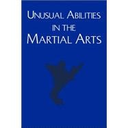 Unusual Abilities in the Martial Arts