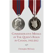 Commemorative Medals of The Queen's Reign in Canada, 1952–2012