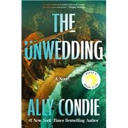 The Unwedding Reese’s Book Club Pick (A Novel)