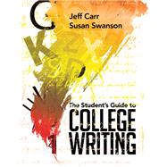 The Student's Guide to College Writing