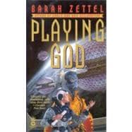Playing God
