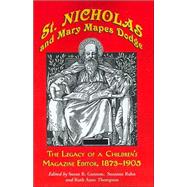 St. Nicholas and Mary Mapes Dodge