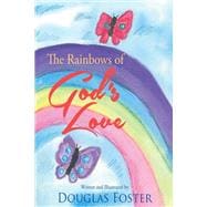 The Rainbows of God's Love
