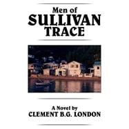 Men Of Sullivan Trace
