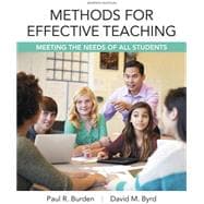 Methods for Effective Teaching Meeting the Needs of All Students, Enhanced Pearson eText with Loose-Leaf Version -- Access Card Package