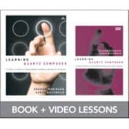 Learning Quartz Composer, Book Component A Hands-On Guide to Creating Motion Graphics with Quartz Composer