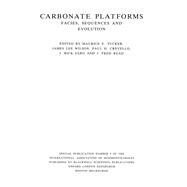 Carbonate Platforms: Facies, Sequences and Evolution