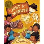 Just a Minute! A Trickster Tale and Counting Book