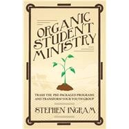 Organic Student Ministry